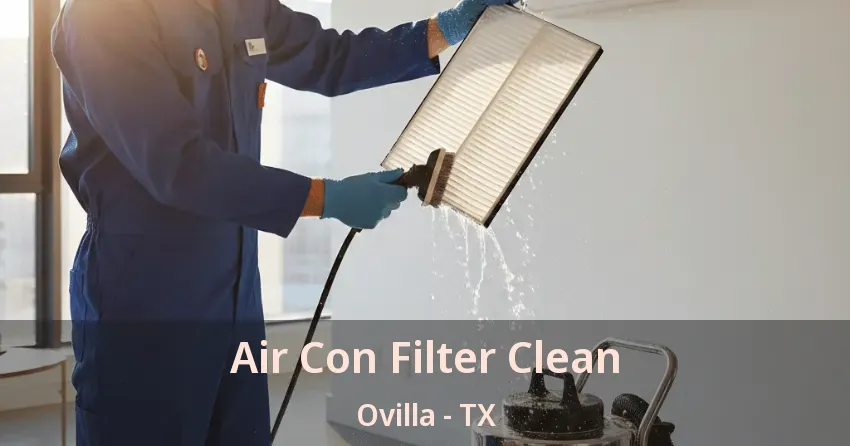 Air Con Filter Clean Ovilla - TX
