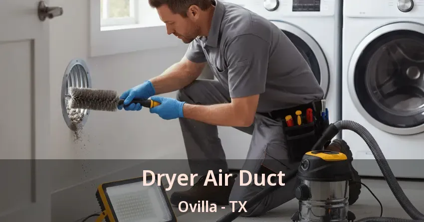 Dryer Air Duct Ovilla - TX