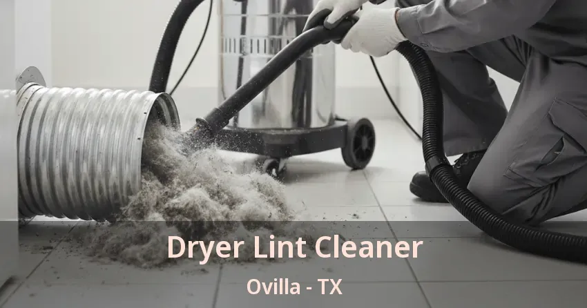 Dryer Lint Cleaner Ovilla - TX