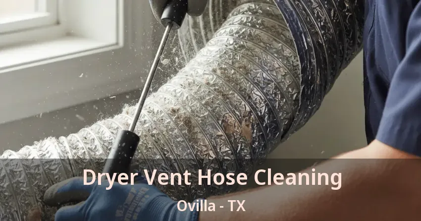 Dryer Vent Hose Cleaning Ovilla - TX