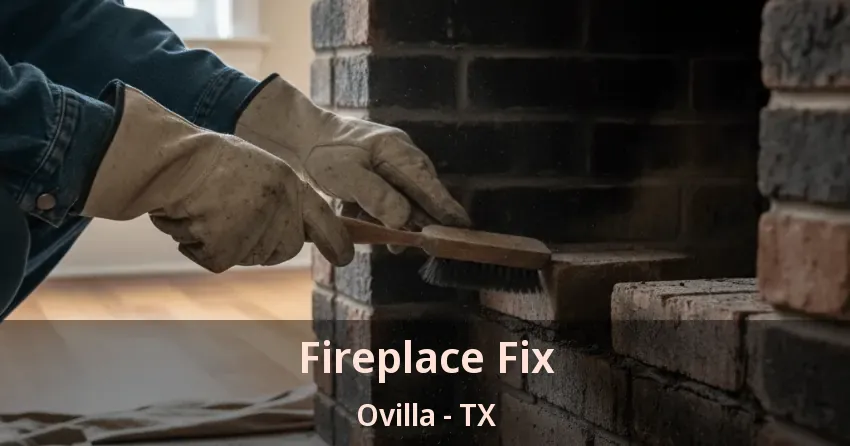 Fireplace Fix Ovilla - TX