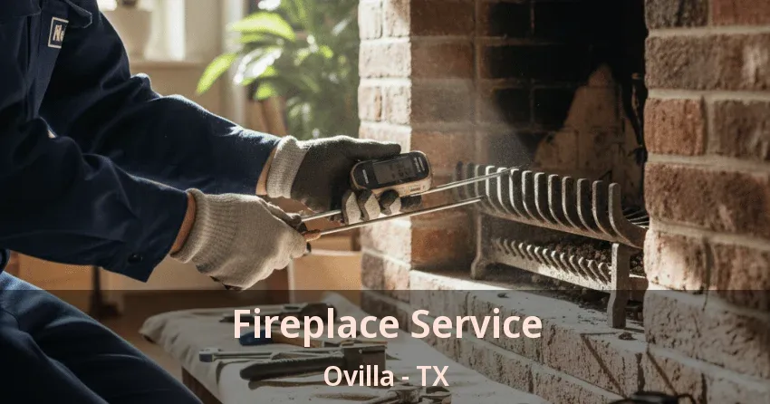 Fireplace Service Ovilla - TX