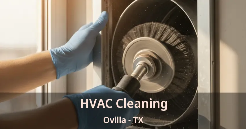 HVAC Cleaning Ovilla - TX