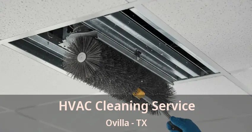 HVAC Cleaning Service Ovilla - TX