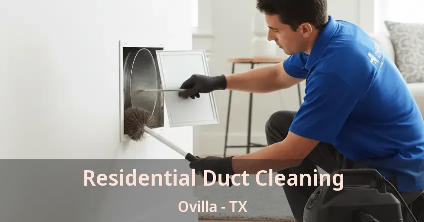 Residential Duct Cleaning Ovilla - TX
